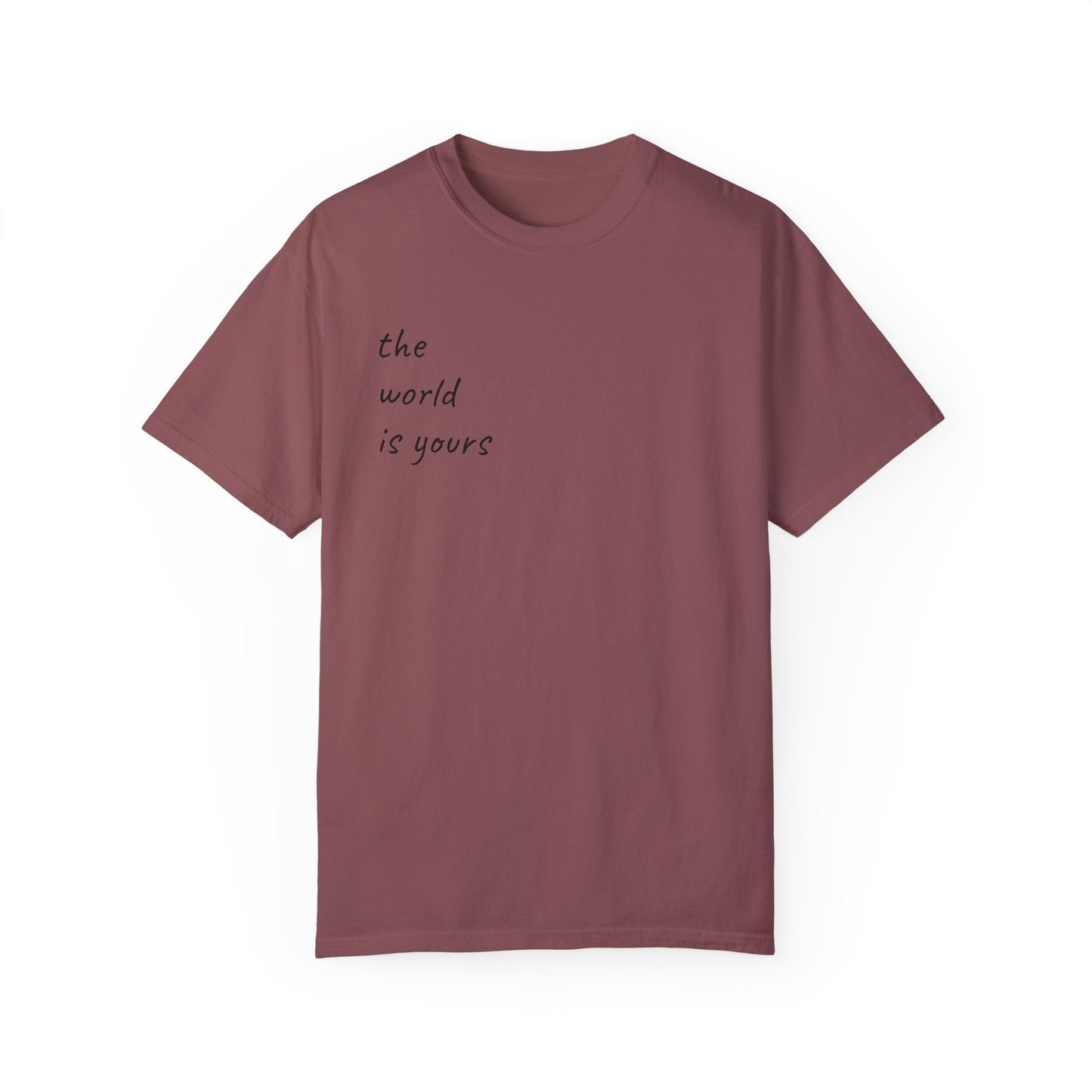 Unisex Garment-Dyed T-shirt: 'The World Is Yours' Design with Iconic Graphic