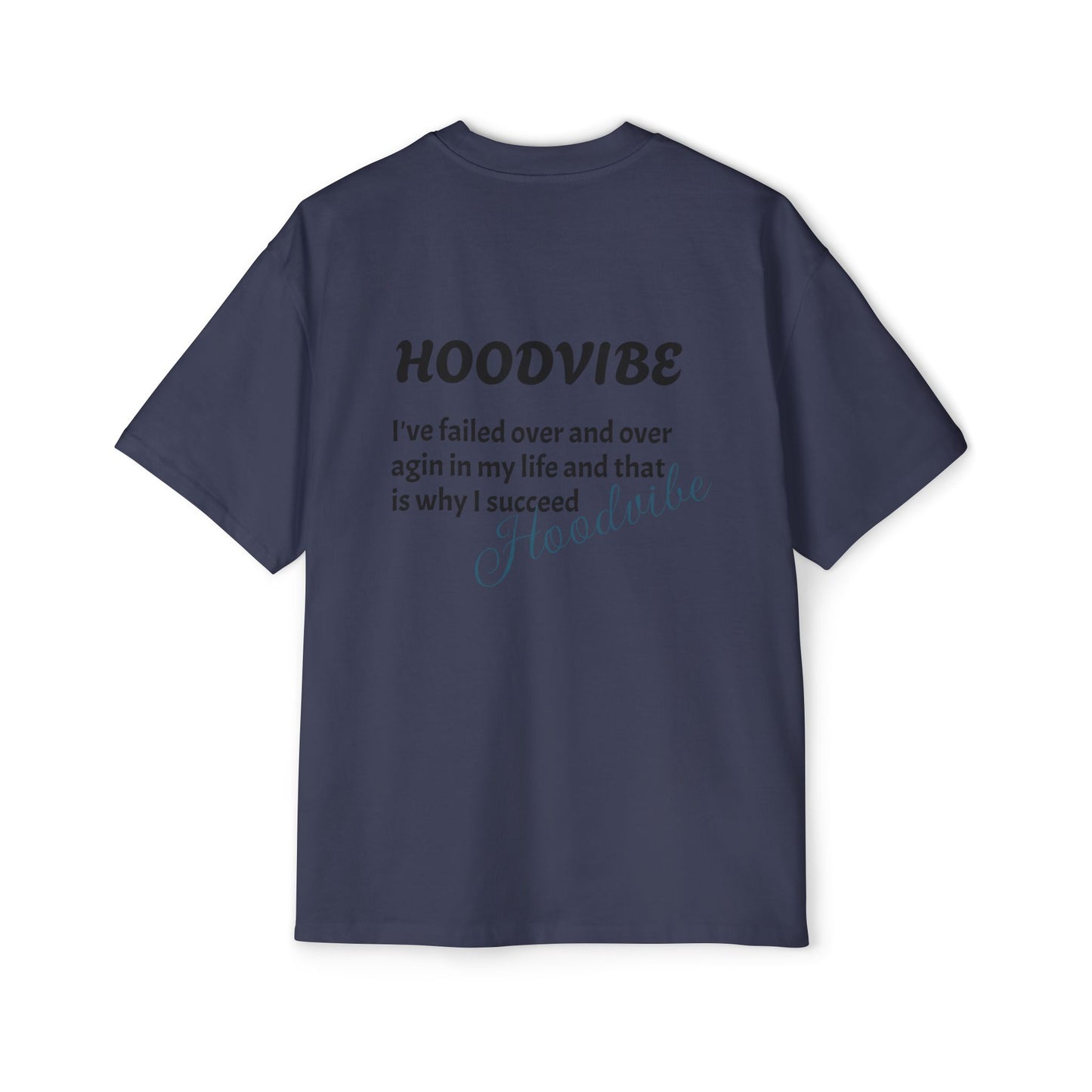 Hoodvibe Men's Heavy Oversized Tee - Inspirational Statement Shirt