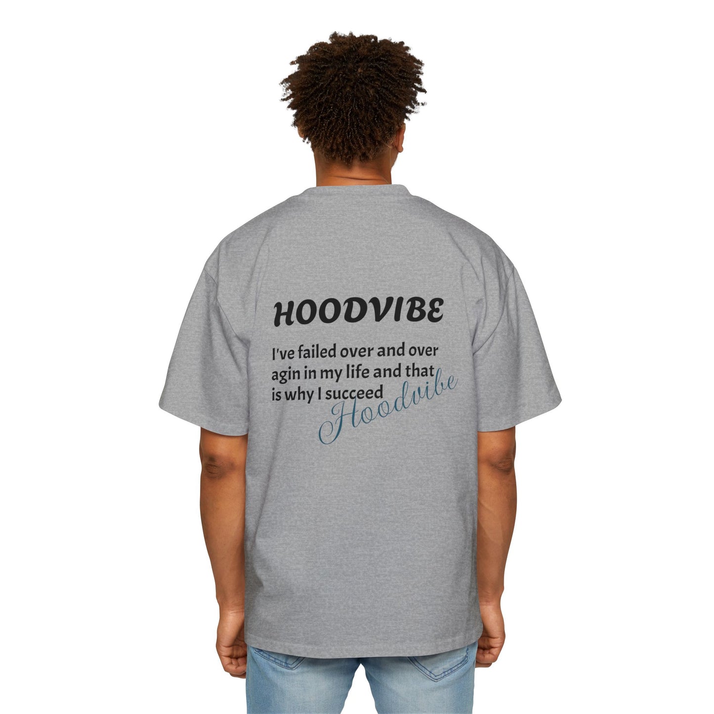 Hoodvibe Men's Heavy Oversized Tee - Inspirational Statement Shirt