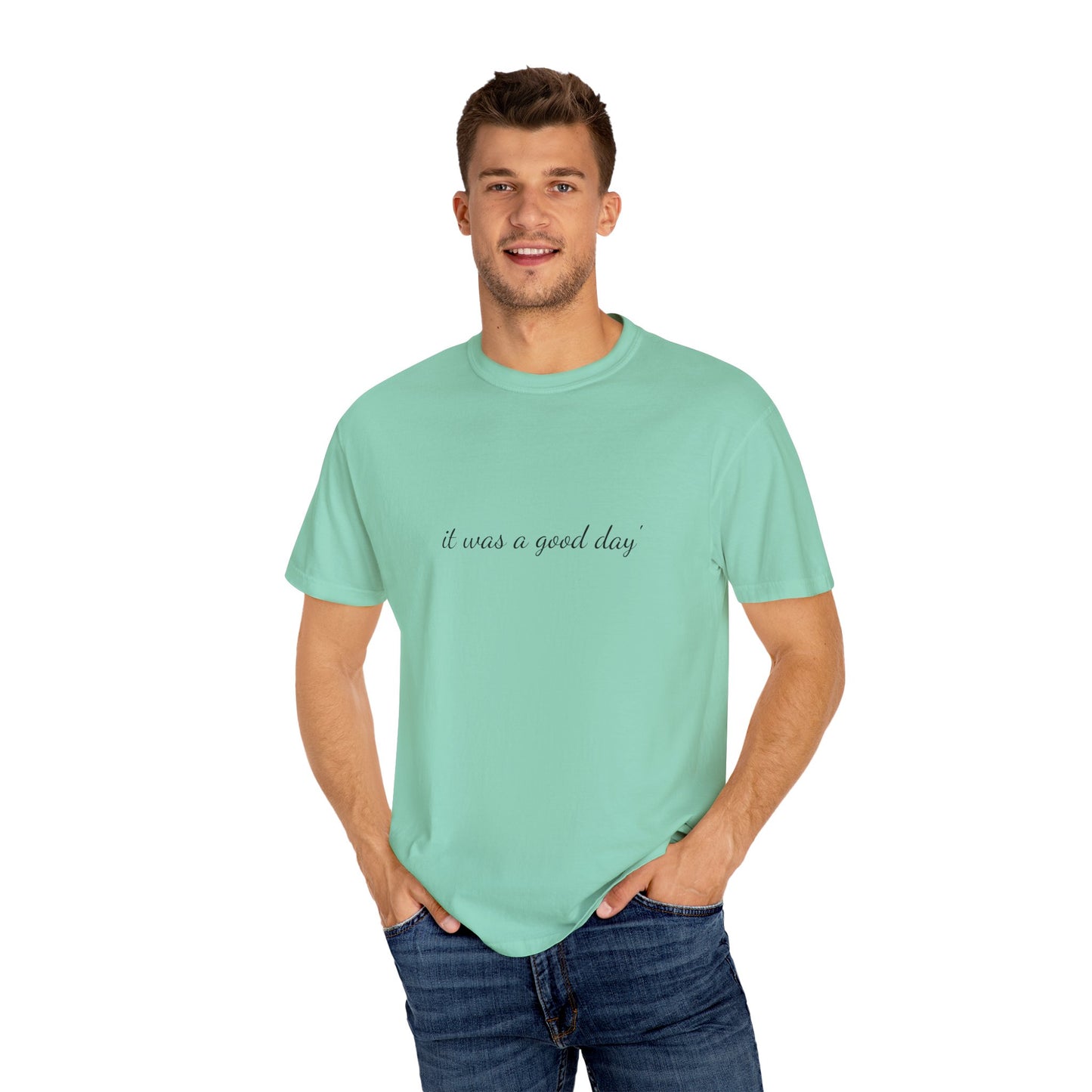 Unisex Garment-Dyed T-shirt - 'It Was A Good Day' Ice Cube Tribute