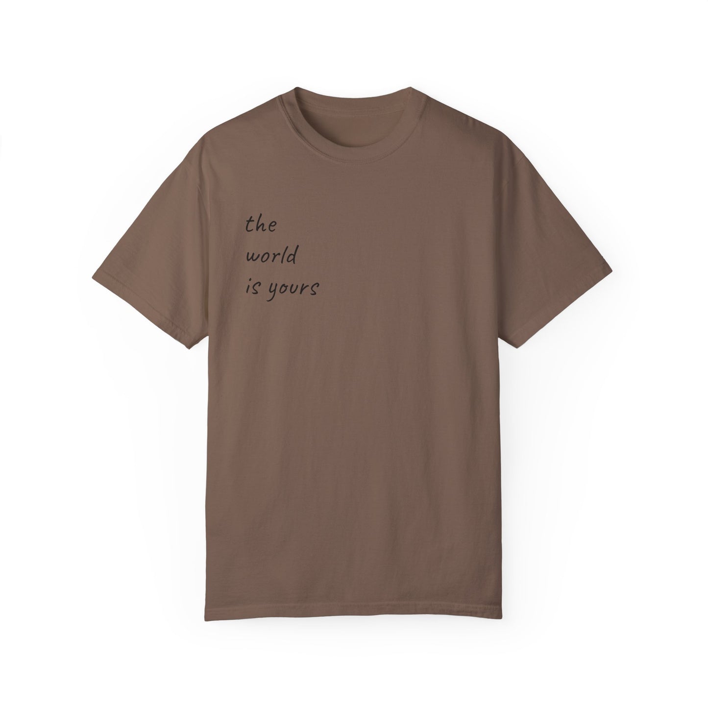 Unisex Garment-Dyed T-shirt: 'The World Is Yours' Design with Iconic Graphic
